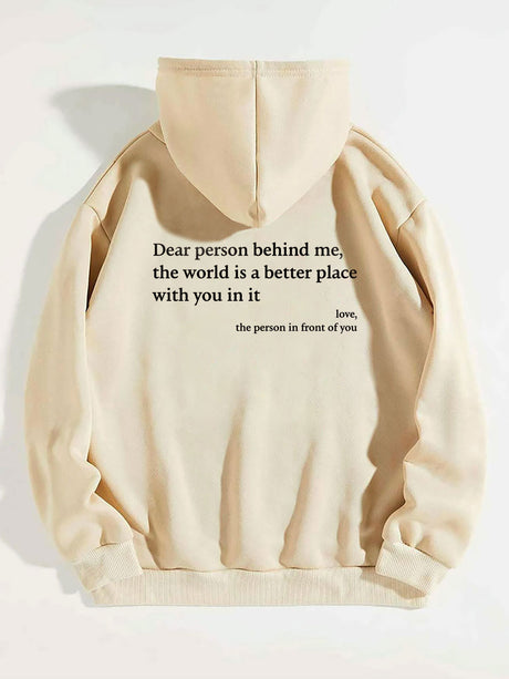 Dear Person Behind Me,the World Is A Better Place With You In It Jacket